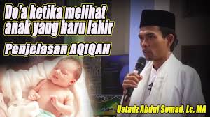Ustad solmed — penyesalan 03:25. Do A Ketika Melihat Anak Yang Baru Lahir Penjelasan Aqiqah Ustadz Abdul Somad Lc Ma Youtube