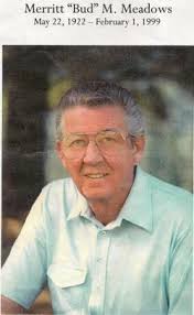Merritt M “Bud” Meadows (1922-1999)