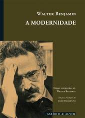 A Modernidade, Walter Benjamin
