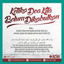 Akan tetapi karena apa yang ia konsumsi berasal dari hal haram, maka doa yang dipanjatkan tidak dikabulkan oleh allah ta'ala. Tidak Semua Doa Yang Dipanjatkan Dikabulkan Oleh Allah Cara Golden
