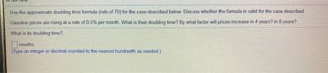 So the doubling time of the rabbit population is 5 years. Solved Use The Approximate Doubling Time Formula Rule Of Chegg Com