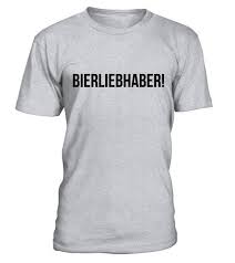Bierliebhaber Rundhals T Shirt Unisex Shirts Oktoberfesttshirt Shirts T Shirt Cool T Shirts