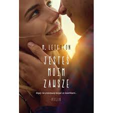 Jesteś moim zawsze wyd. 2, Filia, M. Leighton, Editie in poloneza