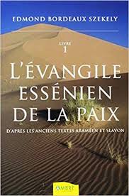 Lire L Evangile Essenien De La Paix T1 En Ligne Pdf Gratuit Evangile Paix Livres A Lire