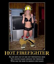 Maybe you would like to learn more about one of these? Hot Firefighter Memes
