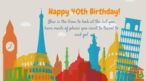 Your 40th birthday welcomes you into grand middle age—or as some like to think of it, the sweet spot. this decade doesn't have the casual immaturity of youth, nor does it have the constant dependency of old age. Old Time Birthday Quotes Happy 40th Birthday Wishes Dogtrainingobedienceschool Com