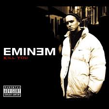 She said bend over and take it like a man. Eminem Kill You Lyrics Genius Lyrics