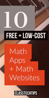 10 Free And Low Cost Math Apps And Math Websites Class Tech Tips Math Websites Math Apps Learn Math Online