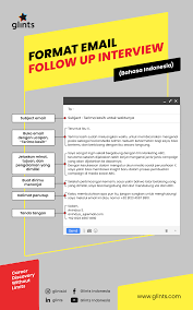 Hal tersebut dikarenakan manusia merupakan makhluk sosial. Contoh Email Follow Up Setelah Interview Panduan Lengkap Glints Blog