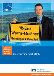 Wir sind persönlich für sie da: Geschaftsbericht 2006 Vr Bank Werra Meissner Eg