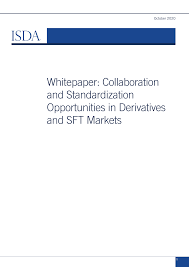Examples include stocks or other derivatives. Https Www Isda Org A Wvrte Collaboration And Standardization In Derivatives And Sft Markets Pdf