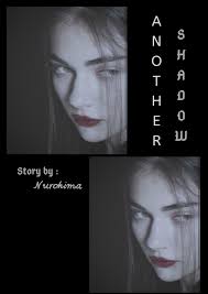 Another Shadow : Secret Series (TAMAT)