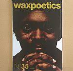 Wax Poetics Magazine: Issue 35 (feat Zapp & Roger, Booker T, Byron Lee,  Mahavishnu Orchestra, Mike Simpson/Dust Bros, Def Jef, Lord Finesse, El  Michels & more...) at Juno Records.