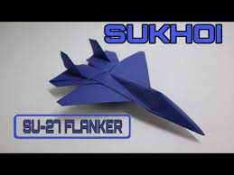 Yang ini khalis tunjukkan banyak. Origami Tutorial Cara Membuat Origami Pesawat Kertas Jet Tempur Sukhoi Su 27 Flanker Youtube Origami Tutorial Origami Origami Paper Plane