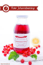 Roter Johannisbeer Sirup Rezept Zum Selbermachen Rezept Sirup Rezepte Johannisbeersirup Rezepte