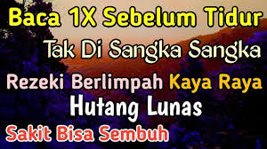 Lebih baik lakukan aktivitas yang mendatangkan banyak pahala serta membuka pintu rezeki. Baca 1x Sebelum Tidur Doa Lancar Rezeki Dan Usaha Cepat Kaya Raya Lunas Hutang Dunia Doa Youtube Membaca Tidur Penyakit