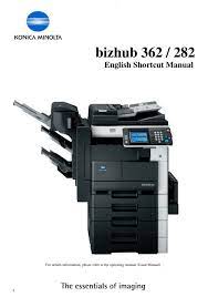 Konica minolta 250 bizhub scanning operations. Konica Minolta Bizhub 362 Shortcut Manual Pdf Download Manualslib