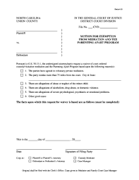 Affidavits, bills of sale, contracts, llc formation, real estate Fillable Online Nccourts File A Motion To Exempt Mediation In Union County Nc Form Fax Email Print Pdffiller