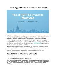 The new real estate investment trusts. Top 3 Of The Biggest Reits In Malaysia To Invest By Zakara Issuu