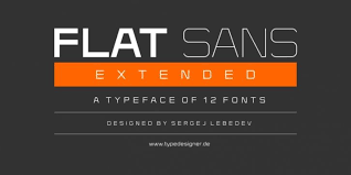 Open sans is a humanist sans serif typeface designed by steve matteson, type director of ascender corp. Flat Sans Extended Font Download Fonts Download Fonts Typeface