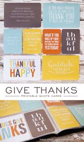 Get matched with up to 5 collection agencies. Give Thanks Printable Quotes Collection