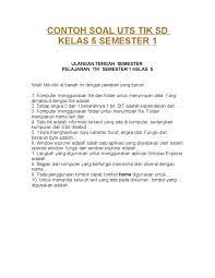 Kerjakan dulu soal yang kamu anggap mudah. Contoh Soal Uts Tik Sd Kelas 5 Semester 1