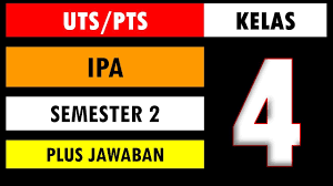 Latihan soal uas pas ipa kelas 6 kali ini admin ingin membagikan soal uas matematika kelas 4 sd semester 2 dan kunci jawabannya yang dapat didownload dengan mudah. Soal Uts Pts Ipa Kelas 4 Semester 2 Dan Kunci Jawaban Youtube