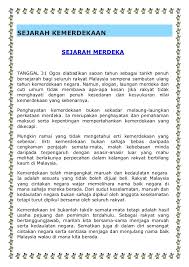 Alhamdullilah hari ni genap negara malaysia tanah air tercinta genap menyambut hari merdeka yang ke 63 tahun.malaysia di isthiyar medeka pada 31 ogos 1957. Sejarah Kemerdekaan Malaysia