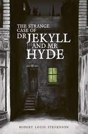 Странная история доктора джекила и мистера хайда. The Strange Case Of Dr Jekyll And Mr Hyde Brookline Booksmith