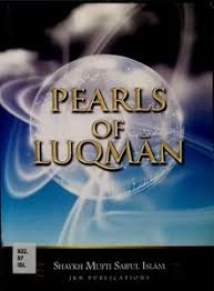 Syafiq was born and raised in sungai ara in the state of penang, malaysia. Download Book Pearls Of Luqman By Shaykh Mufti Saiful Islam Pdf Noor Library
