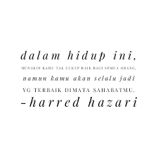 Pin By Harry Zahari On Malay Quotes Life Quotes Quotes Life