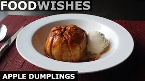 Chef John S Apple Dumplings Food Wishes Youtube In 2020 Apple Dumplings Food Wishes Food