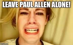 Paul gallen is a grub and a tough player. Dan Of Beardlandia On Twitter Poor Paulgallen Just Wants To Watch His Team Y U Make Him A Viral Meme Leavepaulallenalone Gooddude