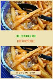 Cheeseburger And Fries Casserole Beef Casserole Recipes Casserole Recipes Ground Beef Casserole Recipes