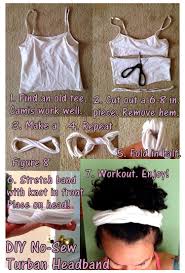 Diy No Sew Turban Style Headband Made From Old Tank Tops Sewing Headbands Diy Clothes Diy Baby Clothes