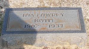 Ida Lowrey Boyd (1902-1937)