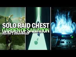 How To Get A Raid Chest Solo Garden Of Salvation Raid Loot Glitch Destiny 2 Shadowkeep Youtube