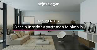 Umumnya, letak kamar mandi pada bagian belakang dalam rumah dan bersebelahan dengan dapur sehingga banyak orang yang cenderung mengabaikannya. Inspirasi Dan Tips Desain Interior Apartemen Minimalis Sejasa Com