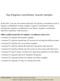 Top✓ logistics coordinator cv example + how to guide on how to construct your own resume with professional tips and tricks from our experts. Top 8 Logistics Coordinator Resume Samples