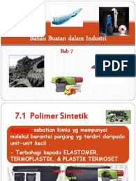 Bu iki reçine türü ile üretilen kompozit ürünler hayatımızı sonsuza kadar değiştirdi. Bab 7 Bahan Buatan Dalam Industri