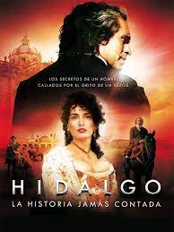 Watch Hidalgo La Historia Jamas Contada Prime Video