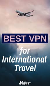 What Does A Vpn Hide Recommended Vpn For International Travel International Travel Best Vpn Travel