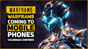Maybe you would like to learn more about one of these? Warframe Mobile Confirmed For Mobile Phones By Chairman Youtube