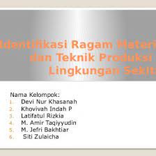 Check spelling or type a new query. Identifikasi Ragam Material Dan Teknik Produksi Di Lingkungan 4qz3oyeerg0k