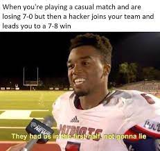 They Had Us In The First Half Know Your Meme