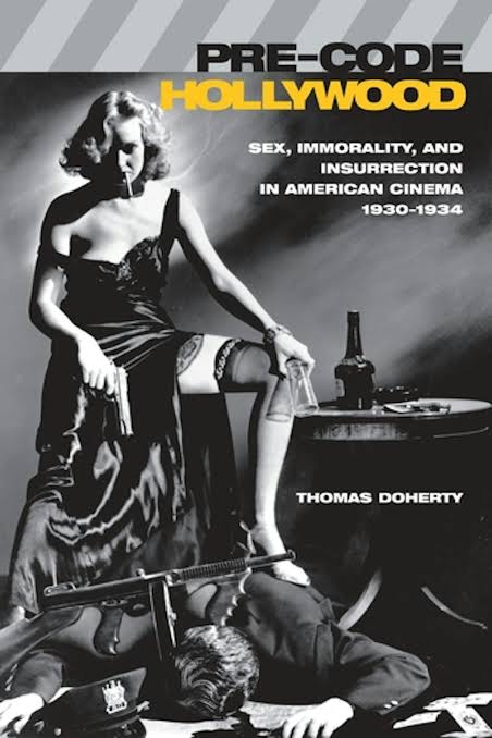 Pre-Code Hollywood | Columbia University Press