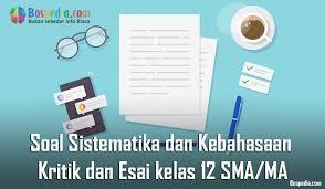 We did not find results for: Lengkap Contoh Soal Sistematika Dan Kebahasaan Kritik Dan Esai Kelas 12 Sma Ma Bospedia