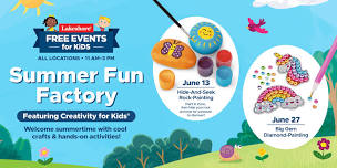 Free Kids Event: Summer Fun Factory Feat. Creativity for Kids