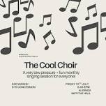 The Cool Choir- July