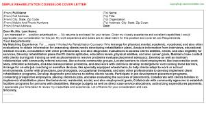 This new legislation is introduced and passed during times of high or above average unemployment rates. Rehabilitation Counselor Cover Letter
